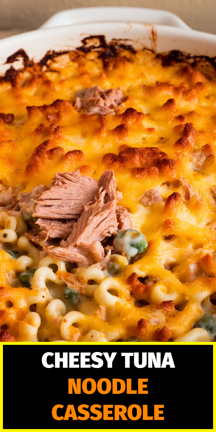 Pinterest Pin for Cheesy Tuna Noodle Casserole