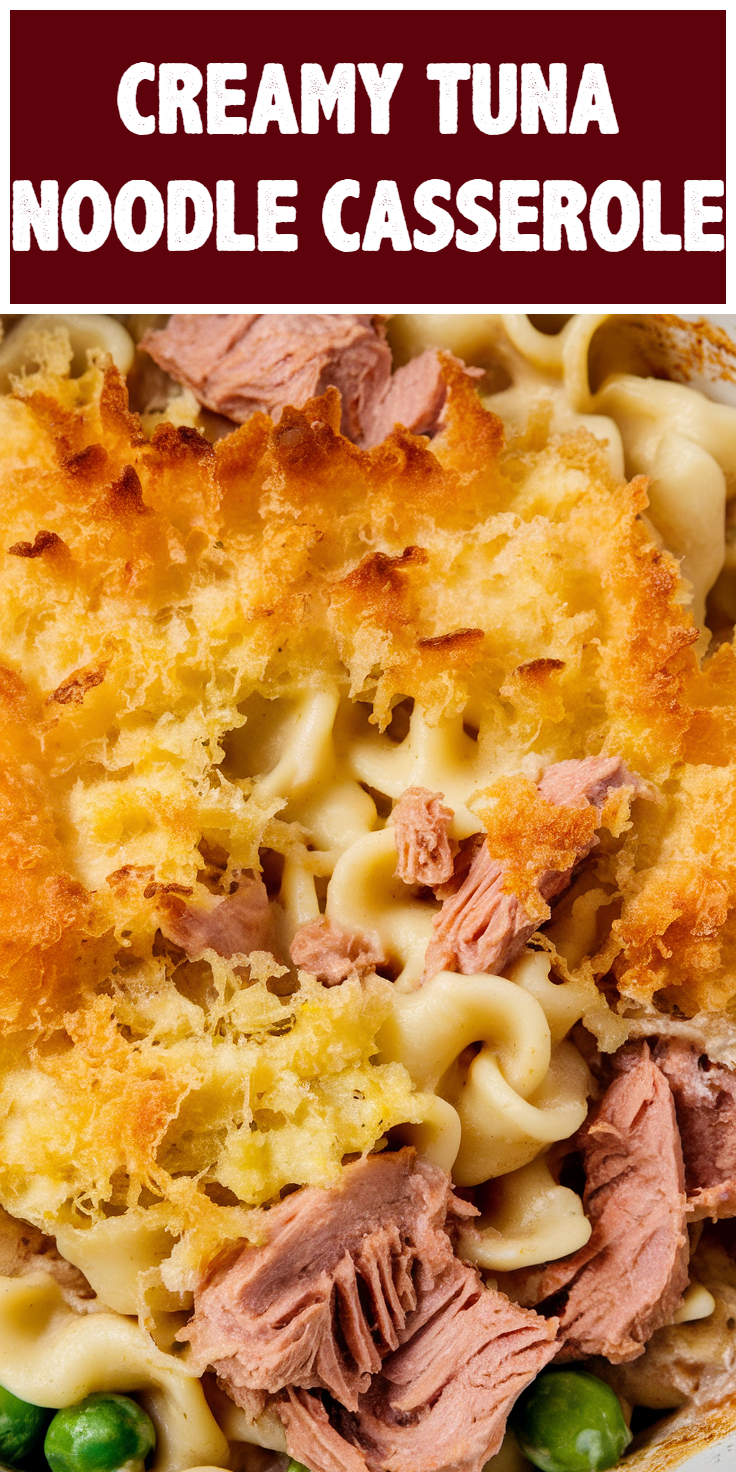 Pinterest Pin for Creamy Tuna Noodle Casserole