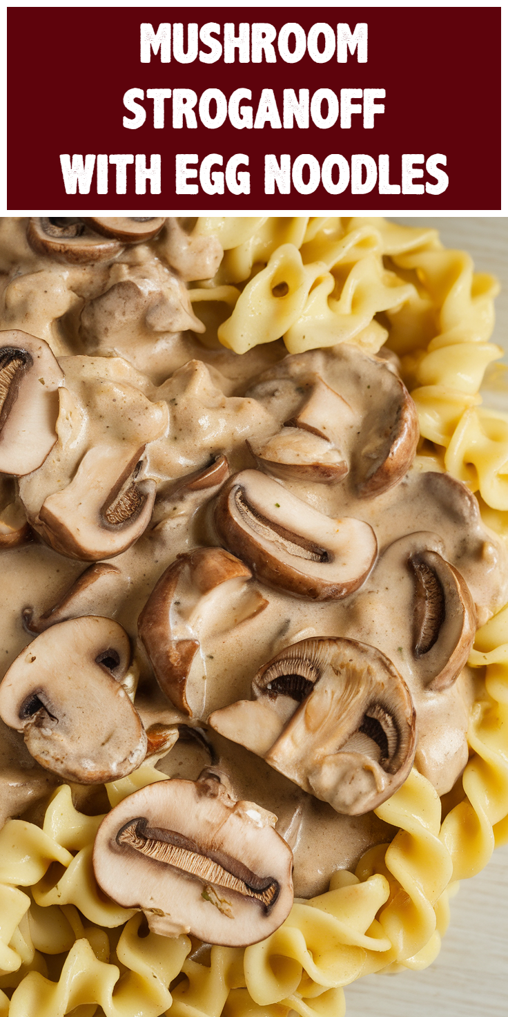 Pinterest Pin for Mushroom Stroganoff with Egg Noodles